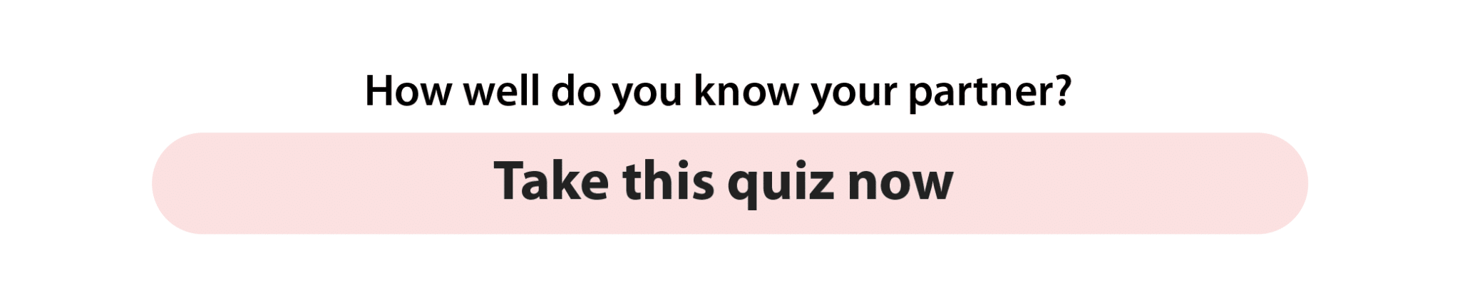 Quiz on how well do you know your partner