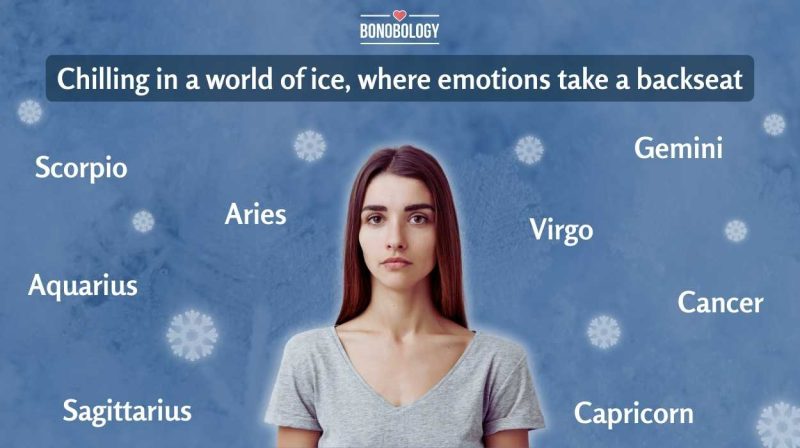 Unemotional And Cold Zodiac Signs