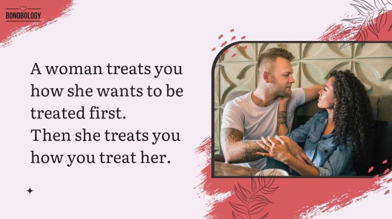 Ways A Woman Wants To Be Treated