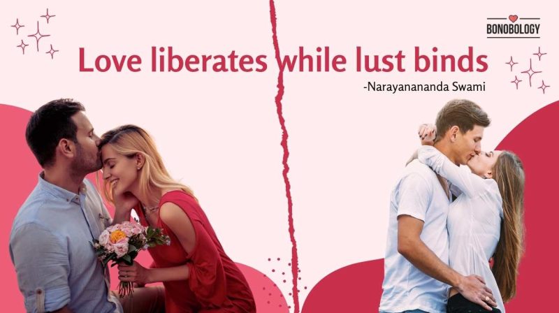 Lust vs love
