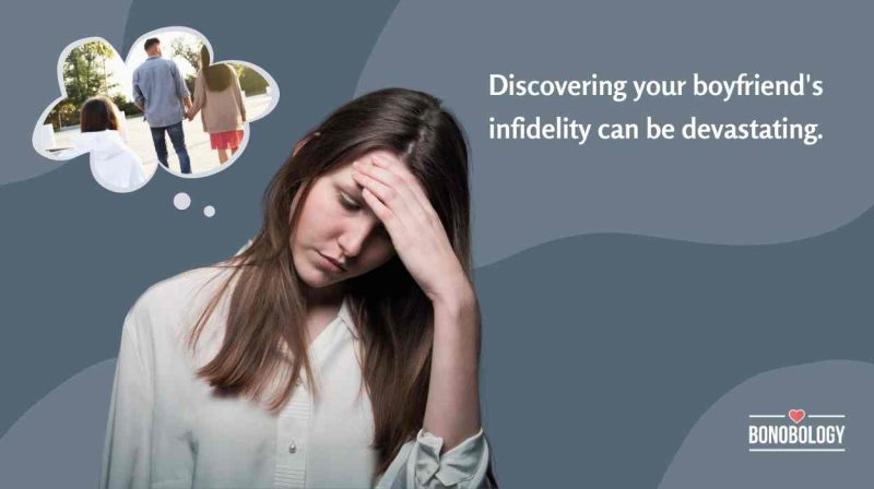 what to do if your boyfriend is cheating on you
